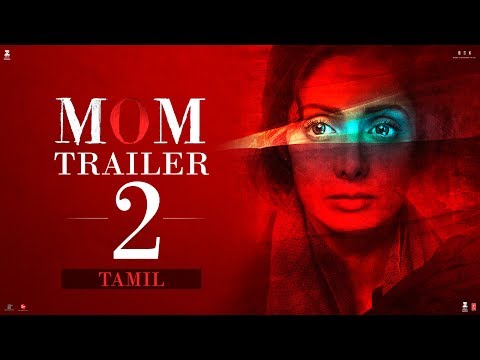 Mom Tamil (aka) Mom trailer