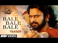 Bale Bale Baahubali Video Song