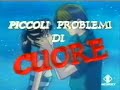 piccoli problemi di cuore