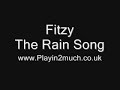 Fitzy - The Rain Song Fitzy - The Rain Song
