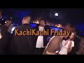 KachiKachi-Friday-Sh