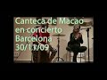 Canteca de Macao. Concierto 