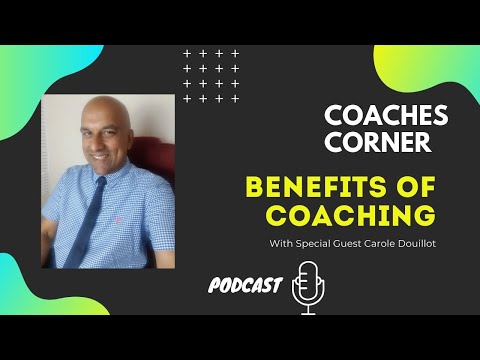 The benefits of coaching