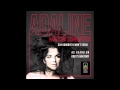 Adaline Say Goodbye (i Won't Even) Official Music Video and Lyrics