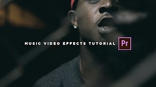 Music Video Effects Tutorial (NO PLUGINS REQUIRED)