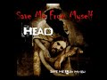 Save Me From Myself     Brian  \"Head\"  Welch