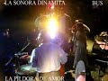bus bailable  LA SONORA DINAMITA