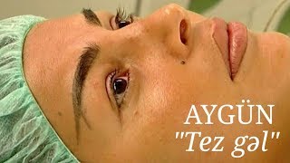 Aygün Kazımova - Tez Gəl (Official Music Video)