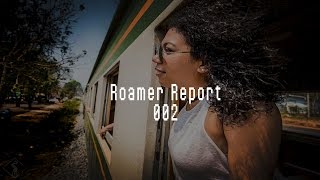 Roamer Report 002