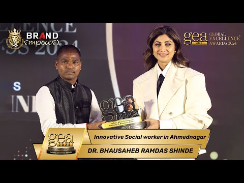Dr. Bhausaheb Ramdas Shinde wins GEA 2024 award for Innovative Social worker in Ahmednagar