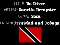Sanelle Dempster - De River - Trinidad Soca Music Sanelle Dempster - De River - Trinidad Soca Music