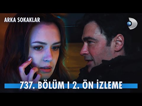 Arka Sokaklar 737. Bölüm 2. Ön İzleme                                                                                                                                                                                                                     