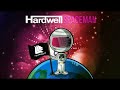 Hardwell – Spaceman (Original Mix) HD 1080P