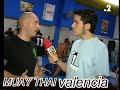 MUAY THAI VALENCIA......entrenador JESUS MUAY THAI VALENCIA......entrenador JESUS
