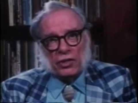 humanist - The great Isaac Asimov sketches the meaning of humanism. He presents the humanist view on abortion, evolution, secularism, gay rights and nuclear disarmament.