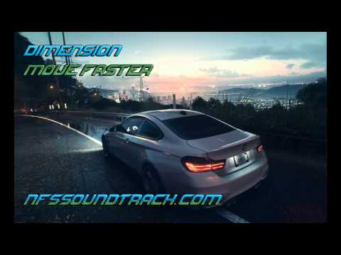 Dimension - Move Faster (Need For Speed 2015 Soundtrack)
