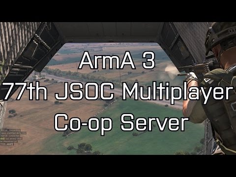 ArmA 3 77th JSOC Multiplayer Co-Op Realism