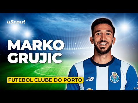 How Good Is Marko Grujic at FC Porto?