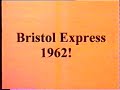 Bristol Express 1962