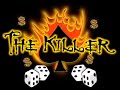 The Killer Xtreme