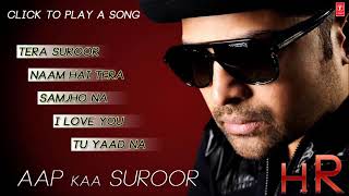 Aap Ka Suroor Album Songs - Jukebox 1  Himesh Resh