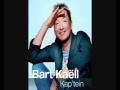 Bart Kaell Kap'tein Official Music Video and Lyrics