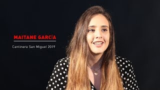 Entrevista a Maitane García, Cantinera San MIguel 2019 (II)