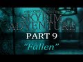 Chinchilla Dave's Skyrim Adventure! - Fallen (Part 9)
