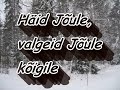 Häid Jõule kõigile! Hyvää Joulua kaikille!