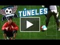 FUTBOL POR LA BANDA - TÚNELES