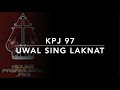 KPJ 97 Uwal Sing Laknat