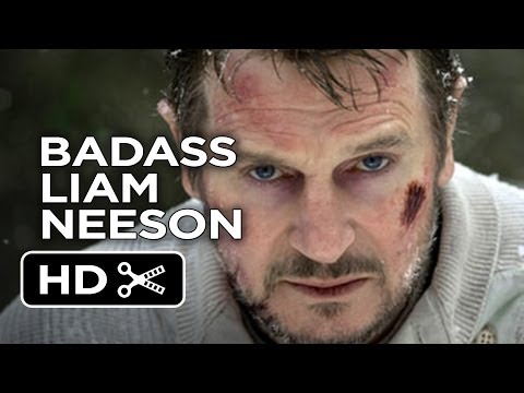 Liam Neeson is a Badass - Ultimate Liam Neeson MASHUP (2014) Movie HD