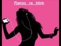 videos de blink vs Pjano.wmv