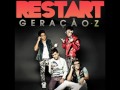 Restart - A Vida é uma Só (GeraçãoZ)