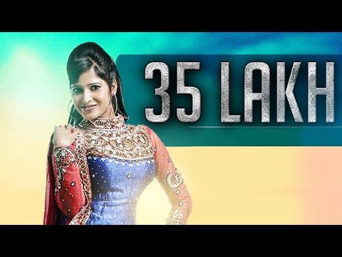 35 Lakh | Jassi Kaur | Punjabi Latest Song 2014 | Speed Records