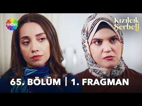Kızılcık Şerbeti 65. Bölüm Fragmanı                                                                                                                                                                                                                       