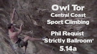 Above the Smogline | Owl Tor - Central Coast Sport Climbing | Phil Requist Strictly Ballroom 5.14a by Giant Rock