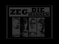 El Stylo & Buju - Zeg Die Mannen feat. Hef & Crooks