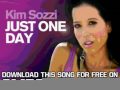 Kim Sozzi Just One Day
