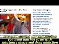 Drug Treatment and Alcohol Treatment Drug Treatment and Alcohol Treatment