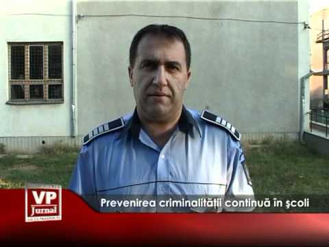 Prevenirea criminalităţii continuă în şcoli