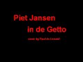 Piet jansen in de getto Piet jansen in de getto