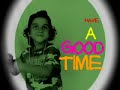 Good Time - Brazilian Girls (Fan Vid)