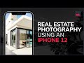 How To Take Real Estate Pictures With Iphone