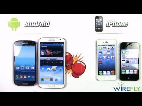 Android Smartphones vs. Apple iPhone Wirefly Schmackdown