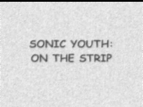 Video de On the Strip de Sonic Youth