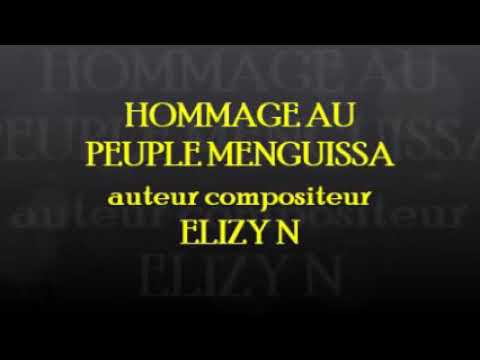 HOMMAGE au PEUPLE MENGUISSA