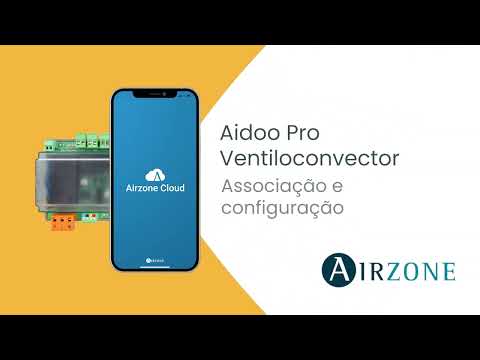 Aidoo Pro Ventiloconvector - Associação e configuração