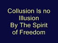 Collusion Is No Illusion