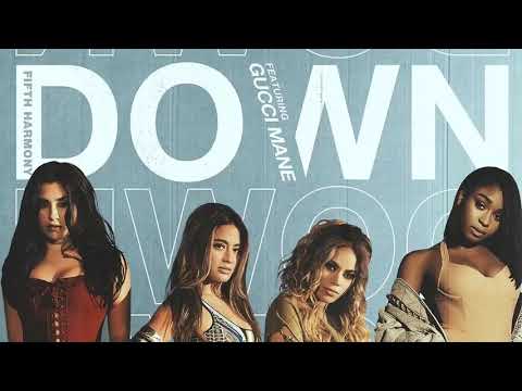 Down_Fifth Harmony Featuring Gucci Mane